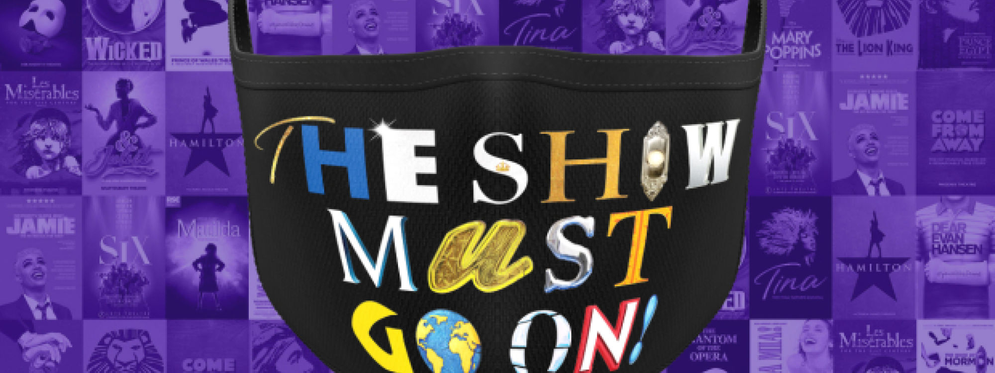 Andquotthe show must go onandquot face mask 143099
